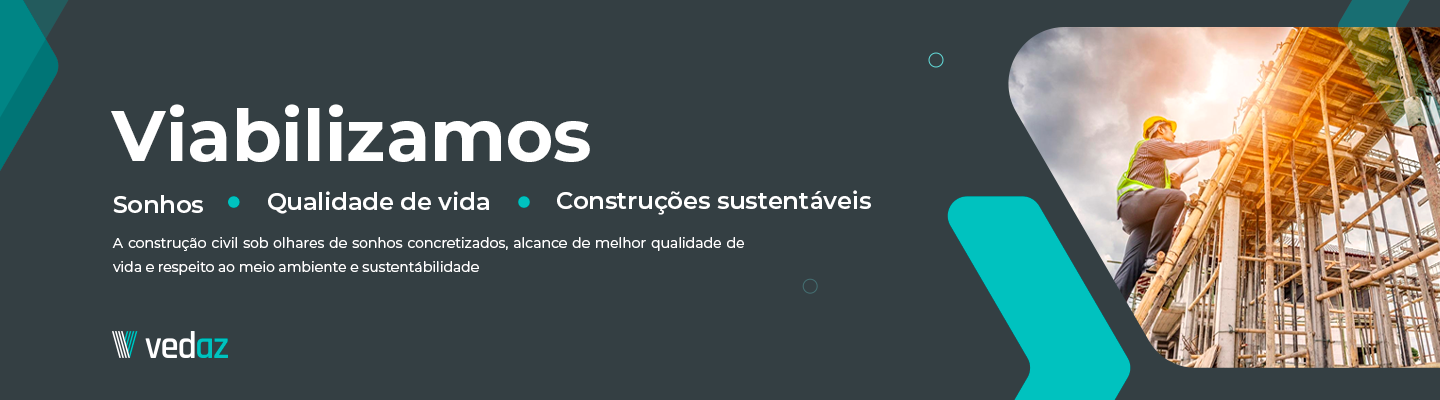 Banner viabilizamos sonhos, qualidade e construções sustentáveis